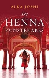De henna-kunstenares - Alka Joshi - 9789403132914