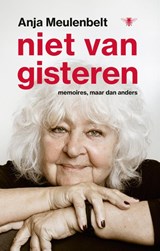 Niet van gisteren - Anja Meulenbelt - 9789403135175