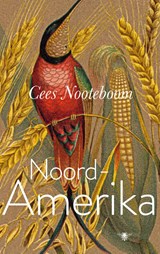 Noord-Amerika - Cees Nooteboom - 9789403141145