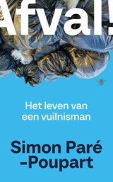 Afval! - Simon Paré-Poupart - 9789403141350