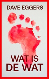 Wat is de wat - Dave Eggers - 9789403141886