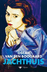Jachthuis - Oscar van den Boogaard - 9789403155104
