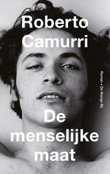 De menselijke maat - Roberto Camurri - 9789403172804