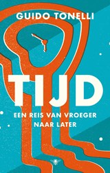 Tijd - Guido Tonelli - 9789403176918