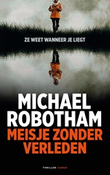 Meisje zonder verleden - Michael Robotham - 9789403178301