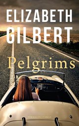 Pelgrims - Elizabeth Gilbert - 9789403188218