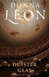 Duister glas - Donna Leon - 9789403198811