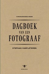 Dagboek van een fotograaf - Stephan Vanfleteren - 9789403199207