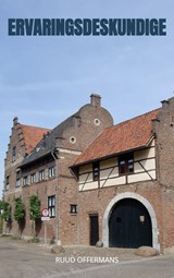 Ervaringsdeskundige - Ruud Offermans - 9789403610962