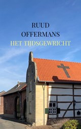 Het tijdsgewricht - Ruud Offermans - 9789403620190