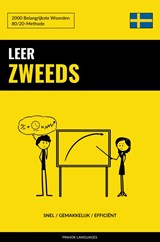Leer Zweeds - Snel / Gemakkelijk / Efficiënt - Pinhok Languages - 9789403632797