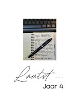 Laatst... Jaar 4 - Rik Wintein - 9789403650869