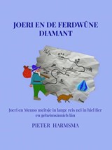 Joeri en de ferdwûne diamant. - Pieter Harmsma - 9789403679655