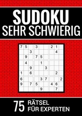 Sudoku sehr schwierig - 75 Rätsel für Experten - Sudoku Puzzlebücher - 9789403690896