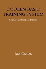 COOLEN BASIC TRAINING SYSTEM - Rob Coolen - 9789403712734