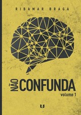 Não confunda - Ribamar Braga - 9789403724867