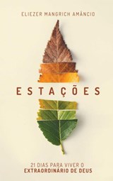 Estações - Eliezer Mangrich Amâncio - 9789403733814
