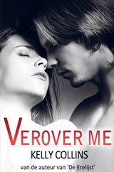 Verover me - Kelly Collins - 9789403737683