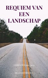 Requiem van een landschap - Ruud Offermans - 9789403738802