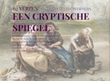 EEN CRYPTISCHE SPIEGEL - Pieternelletje Werners - 9789403746173
