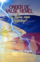 Onder de valse hemel - Lancar Ida-Bagus - 9789403769769