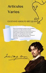 Artículos varios - Gustavo Adolfo Bécquer - 9789403771595