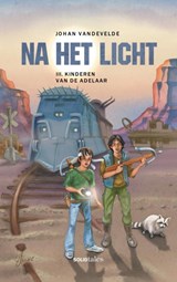 Na het licht 3 - Johan Vandevelde - 9789403781419