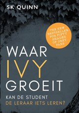 Waar IVY groeit - Suzy K Quinn - 9789403806136