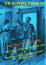 Er is post voor u! - Ing. Ing. Henri Smeets - 9789403811765