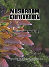 MUSHROOM CULTIVATION - Dr. S. Justin Raj - 9789403815206