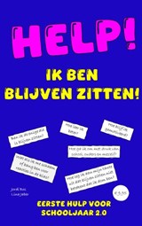 HELP! IK BEN BLIJVEN ZITTEN! - Jordi Bos - 9789403818726