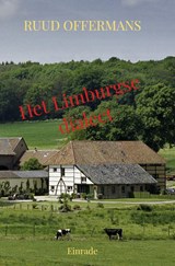 Het Limburgse dialect - Ruud Offermans - 9789403821757
