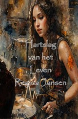 Hartslag van het Leven - Regina Jansen - 9789403835808
