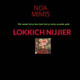 LOKKICH NIJJIER - Noa Mimis - 9789403858715