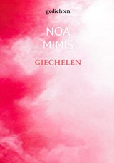 GIECHELEN - Noa Mimis - 9789403861234