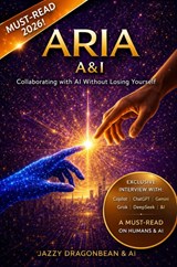 ARIA – The Human Director - Jazzy DragonBean - 9789403866147