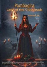 Pombagira - Lady of the Crossroads - Asamod Ka - 9789403866543