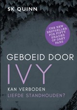Geboeid door IVY - Suzy K Quinn - 9789403867212