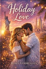 Holiday Love - Romy Verbruggen - 9789403867373