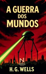 A Guerra dos Mundos - Herbert George Wells - 9789403870694