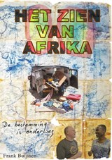 Het zien van Afrika - Frank Buijssen - 9789403873541