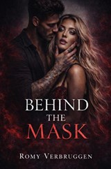 Behind the Mask - Romy Verbruggen - 9789403874654