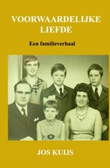 Voorwaardelijke liefde - Jos Kuijs - 9789403881089