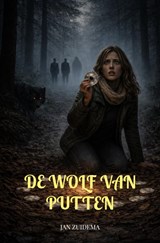 De Wolf van Putten - Jan Zuidema - 9789403881454