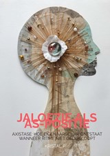 JALOEZIE ALS AS-POSITIE - Kristal P - 9789403881959