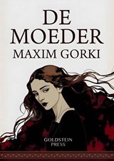De Moeder - Maxim Gorky - 9789403883069