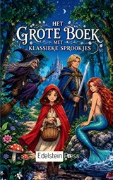 Het Grote Boek met Klassieke Sprookjes - Victor Barjac - 9789403892337
