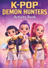 KPop Demon Hunters Activity Book for Kids Ages 6-10 - Loreven ferment - 9789403892924