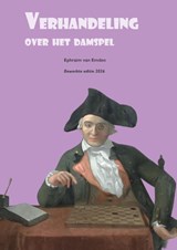 Verhandeling over het damspel - Eric Van Dusseldorp - 9789403896472