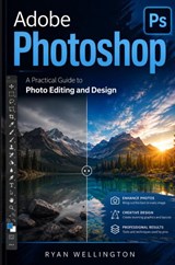 Adobe Photoshop - Ryan Wellington - 9789403899695